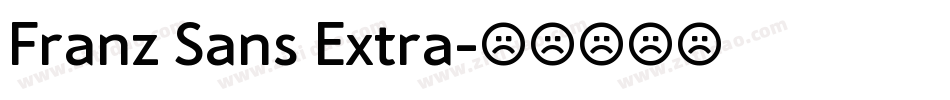 Franz Sans Extra字体转换